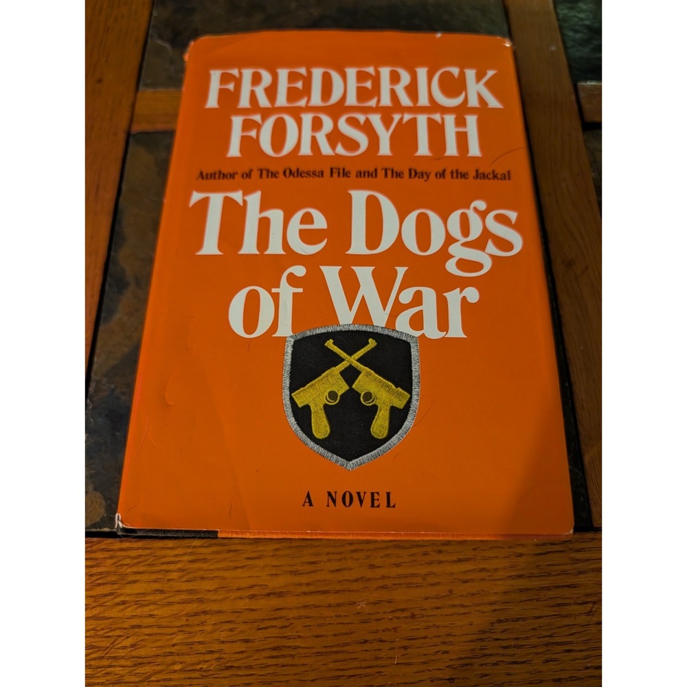 Frederick Forsyth's "The Dogs Of War" Novel Signed by Author